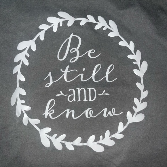 “Be Still And Know” Women’s Inspirational Tee - Gray/White - Medium - Picture 3 of 4